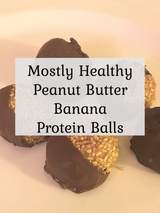 Mostly Healthy Peanut Butter Banana Protein Balls