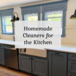 Homemade Cleaners for the Kitchen