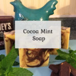 Cocoa Mint Soap